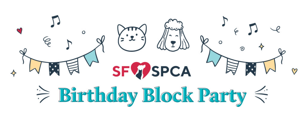 SF SPCA Birthday Block Party April 18, 2026